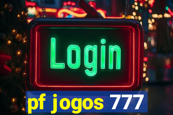 pf jogos 777